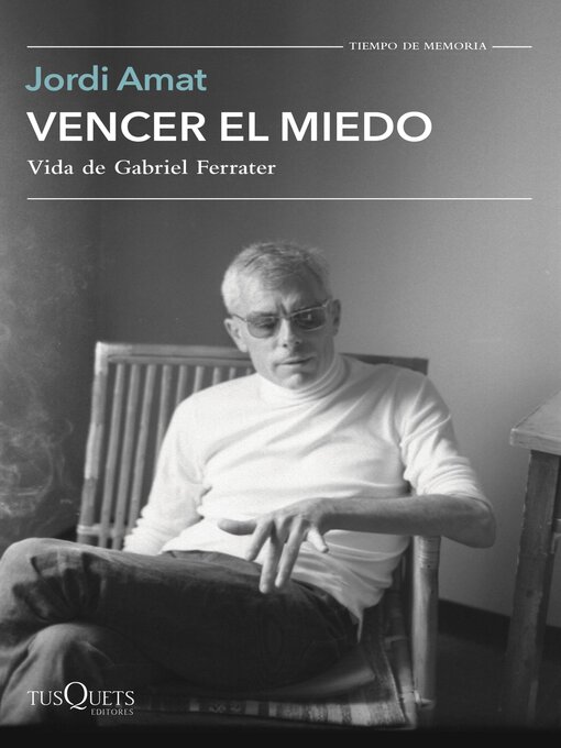 Title details for Vencer el miedo by Jordi Amat - Available